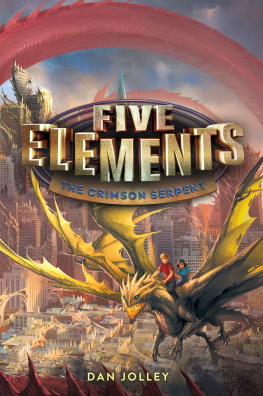 Dan Jolley - Five Elements #3: The Crimson Serpent