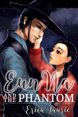 Erica Laurie - Eun Na and the Phantom