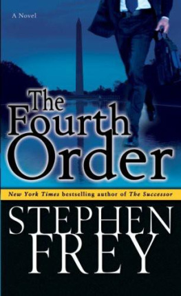 Stephen Frey - The Fourth Order