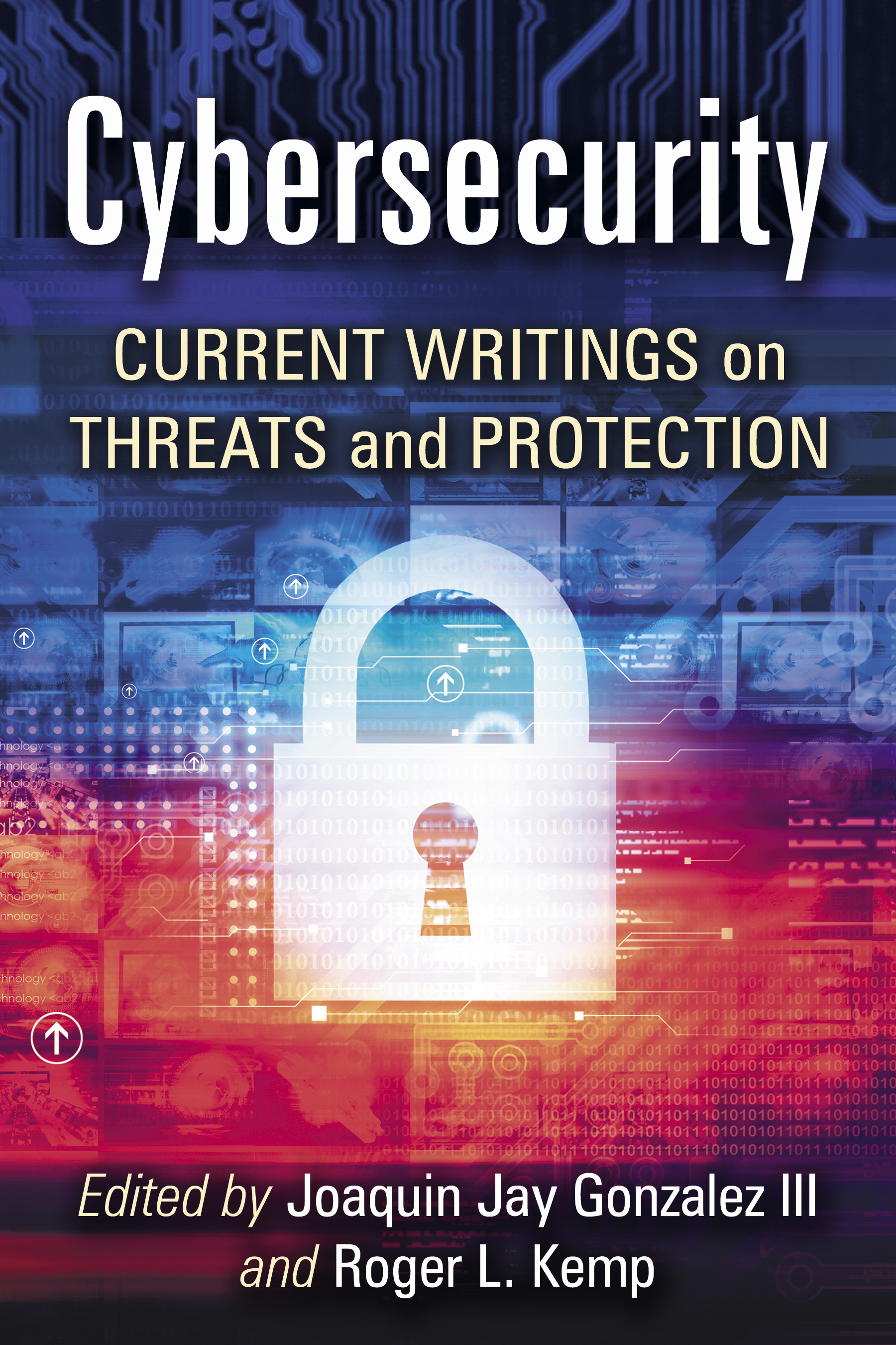 Cybersecurity Current Writings on Threats and Protection - image 1