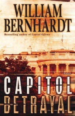 William Bernhardt - Capitol Betrayal