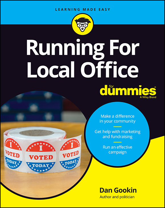 Running For Local Office For Dummies Published by John Wiley Sons Inc - photo 1