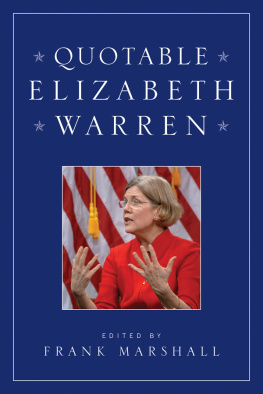 Frank Marshall Quotable Elizabeth Warren