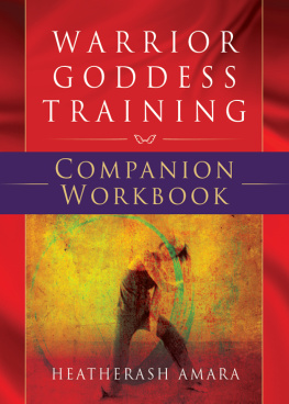 Heather Ash Amara - Warrior Goddess Training Companion Workbook