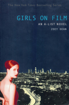 Zoey Dean - Girls on Film