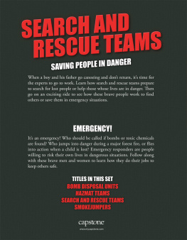 Justin Petersen - Search and Rescue Teams: Saving People in Danger