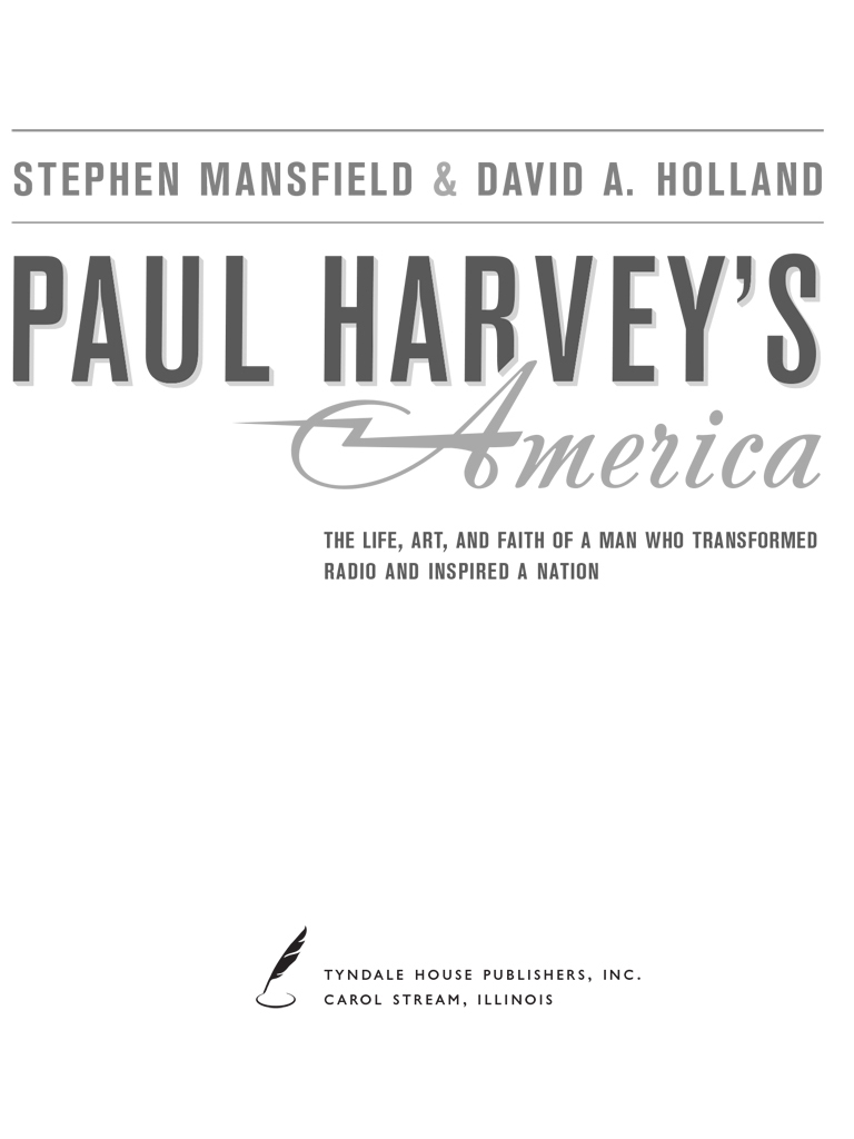 Paul Harvey was a true pioneer and the greatest ambassador and perhaps - photo 2