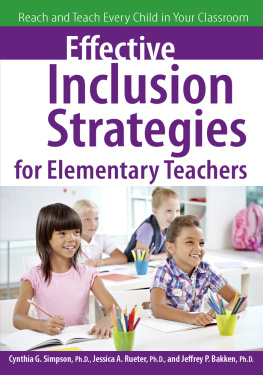 Cynthia Simpson - Effective Inclusion Strategies for Elementary Teachers: Reach and Teach Every Child in Your Classroom
