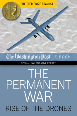 The Washington Post - The Permanent War: Rise of the Drones