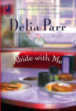 Delia Parr Abide with Me