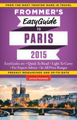 Margie Rynn Frommers EasyGuide to Paris 2015