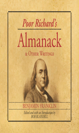 Benjamin Franklin - Poor Richards Almanack and Other Writings