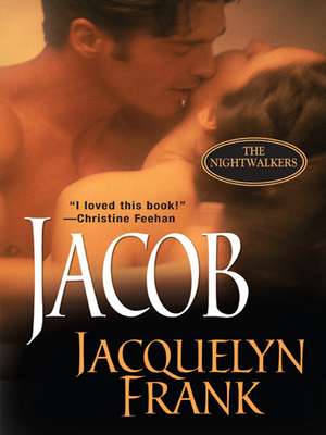 THE NIGHTWALKERS JACOB JACQUELYN FRANK ZEBRA BOOKS Kensington Publishing Corp - photo 1