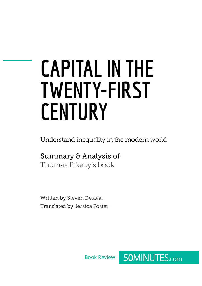 A better understanding of modern inequality Capital in the Twenty-First - photo 2