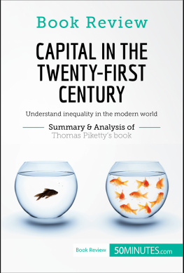 50Minutes - Book Review: Capital in the Twenty-First Century by Thomas Piketty: Understand inequality in the modern world