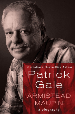 Patrick Gale - Armistead Maupin