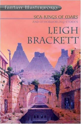 Leigh Brackett - Sea Kings of Mars