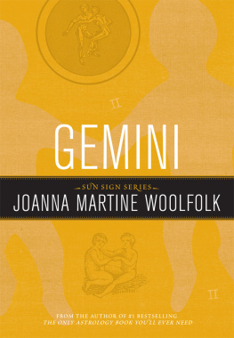 Joanna Martine Woolfolk - Gemini: Sun Sign Series
