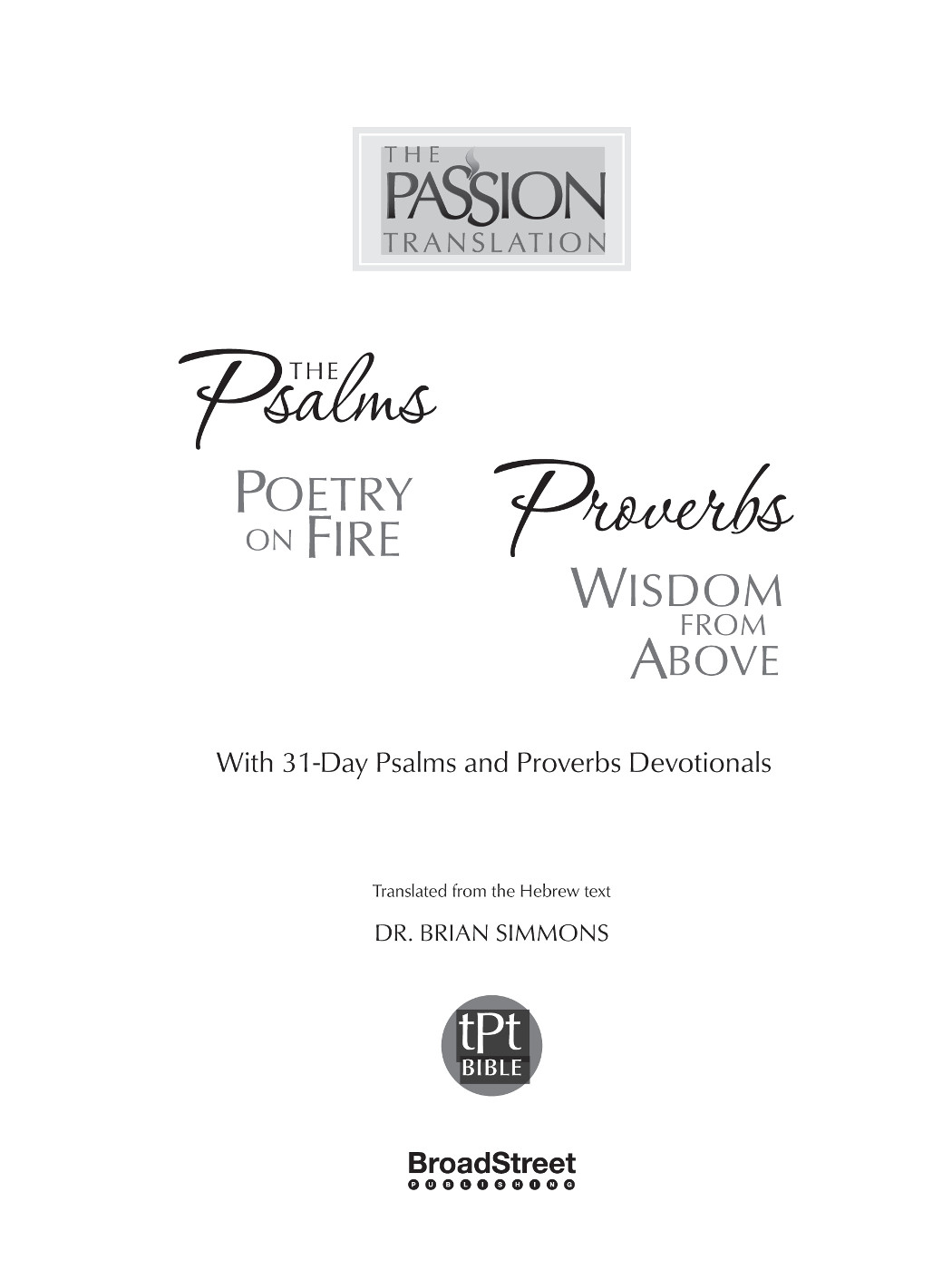 Special Edition 2-in-1 Collection of The Psalms Poetry on Fire and Proverbs - photo 1