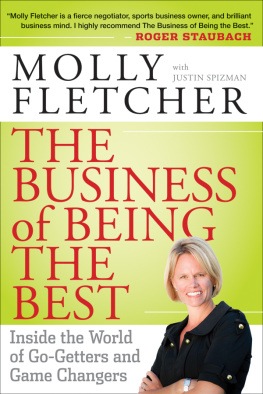 Molly Fletcher - The Business of Being the Best: Inside the World of Go-Getters and Game Changers