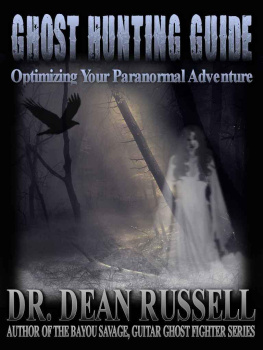 Dean Russell - Ghost Hunting Guide