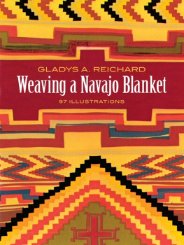 Gladys A. Reichard Weaving a Navajo Blanket