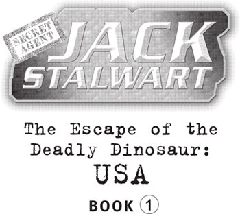 Join Secret Agent Jack Stalwart on his other adventures The Search for - photo 1