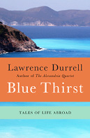 Lawrence Durrells Notes on Travel Volume One Blue Thirst Sicilian Carousel and Bitter Lemons of Cyprus - photo 21