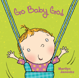 Marilyn Janovitz Go Baby Go