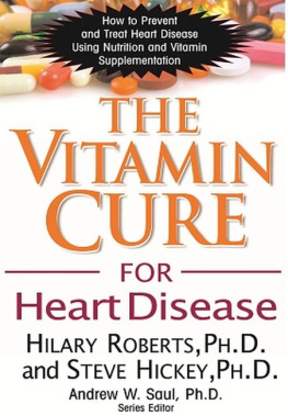 Hilary Roberts The Vitamin Cure for Heart Disease