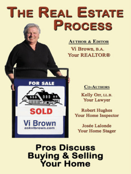 Vi Brown - The Real Estate Process: Pros Discuss Buying & Selling Your Home