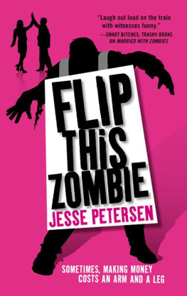 Jesse Petersen - Flip this Zombie (Living with the Dead)