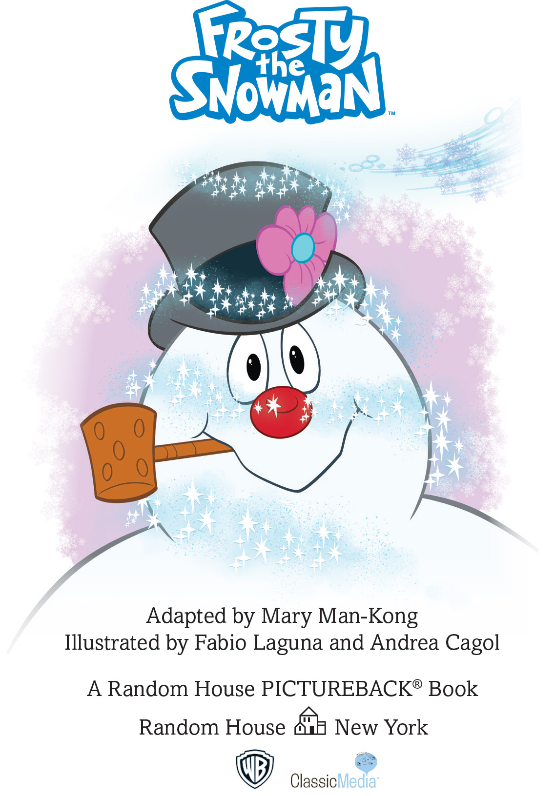 FROSTY THE SNOWMAN and all related characters and elements TM Warner Bros - photo 2