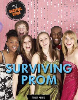 Taylor Morris - Surviving Prom