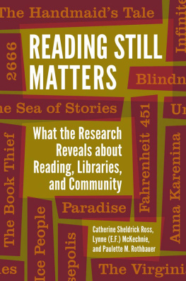 Catherine Sheldrick Ross Reading Still Matters