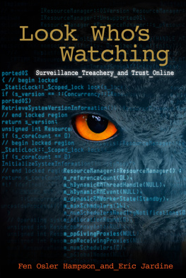 Fen Osler Hampson Look Whos Watching, Revised Edition: Surveillance, Treachery and Trust Online