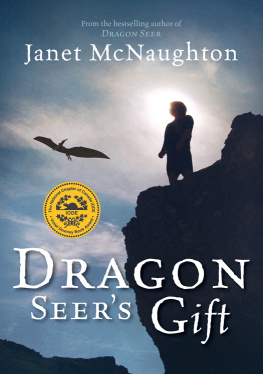 Janet McNaughton Dragon Seers Gift