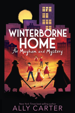 Ally Carter Winterborne Home for Mayhem and Mystery