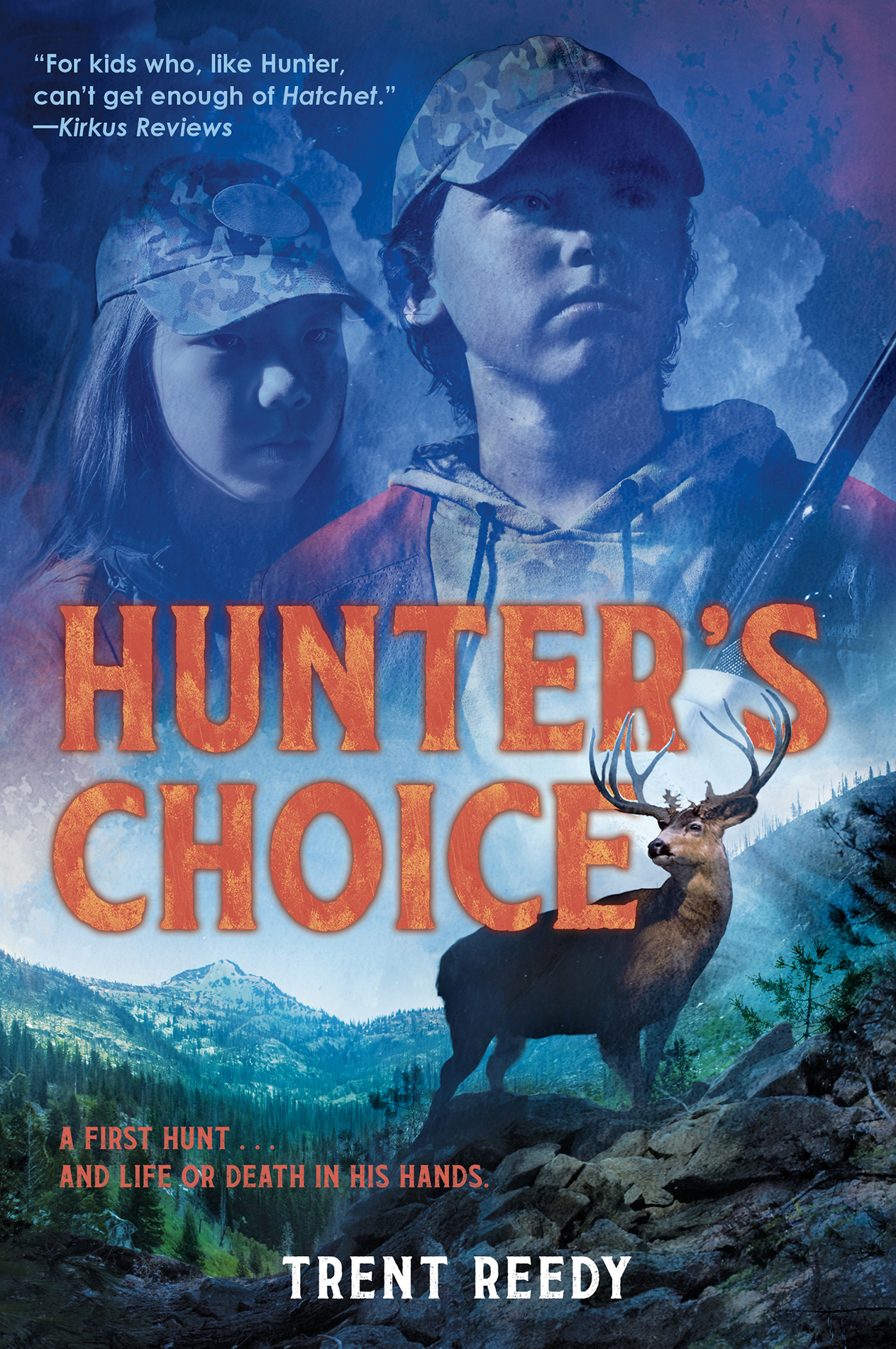 HUNTERS CHOICE TRENT REEDY This book is dedicated to Travis Klima a - photo 1