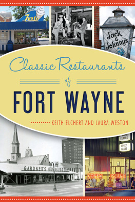 Keith Elchert Classic Restaurants of Fort Wayne