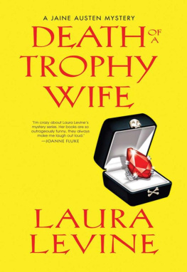 Laura Levine Death of A Trophy Wife (Jaine Austen Mysteries)