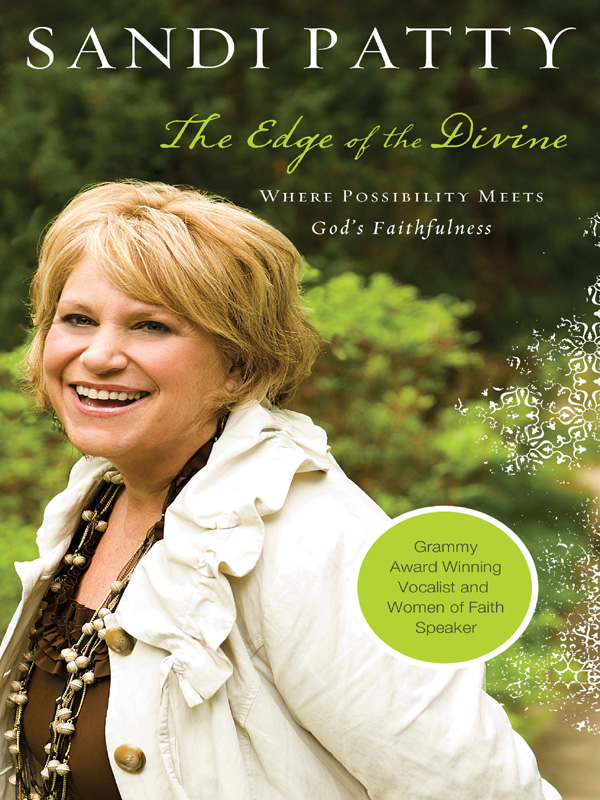 The Edge of the Divine Other Books by Sandi Patty Merry Christmas with - photo 1