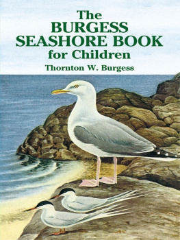 Thornton W. Burgess The Burgess Seashore Book for Children