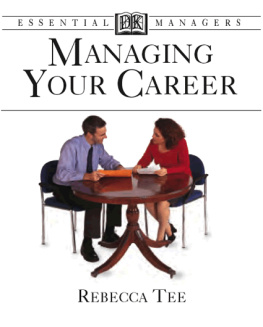 Rebecca Tee Managing Your Career