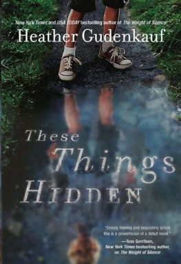 Heather Gudenkauf These Things Hidden