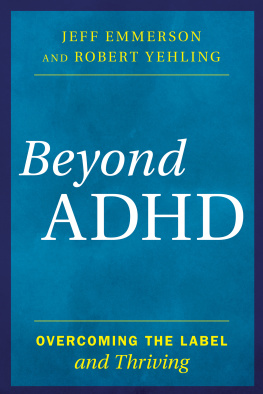 Jeff Emmerson - Beyond ADHD: Overcoming the Label and Thriving