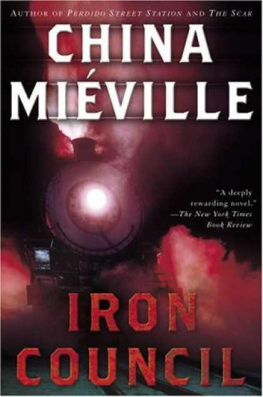 China Mieville Iron Council