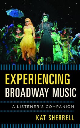 Kat Sherrell - Experiencing Broadway Music