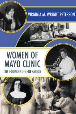 Virginia Wright-Peterson - Women of Mayo Clinic: The Founding Generation