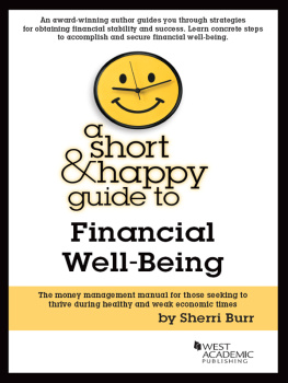 Sherri Burr A Short and Happy Guide to Financial Literacy